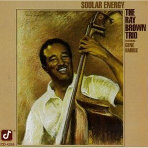 Ray Brown - Soular Energy  CD